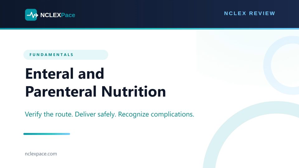 Enteral and Parenteral Nutrition